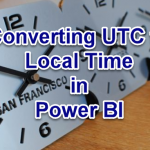 Converting UTC to local datetime in Power BI